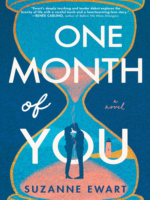 Title details for One Month of You by Suzanne Ewart - Wait list